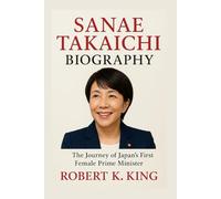 SANAE TAKAICHI BIOGRAPHY: The Journey of Japan’s First Female Prime Minister