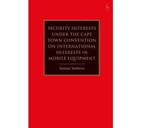 Sanam Saidova Security Interests under the Cape Town Convention on I (Tascabile)