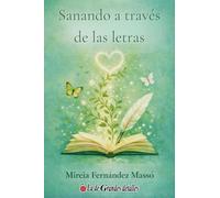 Sanando a través de las letras