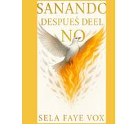 Sanando Después del “No”