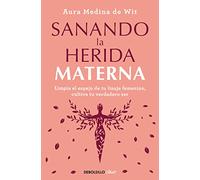 Sanando la herida materna