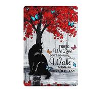 SaNavie Targa in alluminio vintage con scritta in lingua inglese "Cat Those we Love Don't go Away They Walk Beside us Every Day", 15 x 20 cm