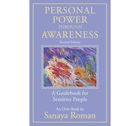 Sanaya Roman Personal Power through Awareness (Tascabile) Earth Life Series