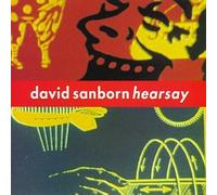 Sanborn, David - Hearsay