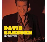 SANBORN, DAVID - ONLY EVERYTHING