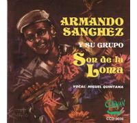 Sanchez, Armando - Son de la Loma