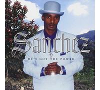 Sanchez - He'S Got The Power