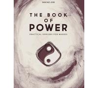 Sanchez Jose The Book of Power (Tascabile)