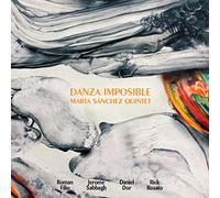 Sanchez*Marta Quintet - Danza Imposible
