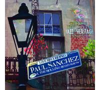 Sanchez Paul & The Rolling Road Show - Live At Jazzfest 2013