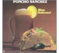 Sanchez,Poncho - Bien Sabroso