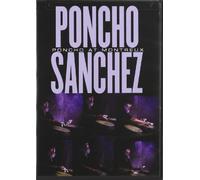 Sanchez Poncho - Poncho At Montreux