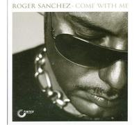 Sanchez*Roger - Come With Me