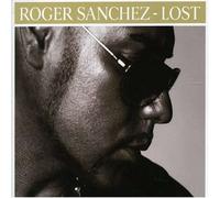 Sanchez, Roger - Lost -Remix