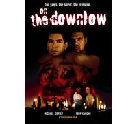 Sancho/Cortez/Cruz - On the Downlow