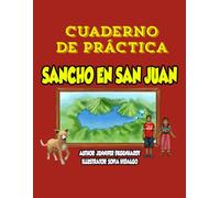 Sancho en San Juan: Cuaderno de práctica