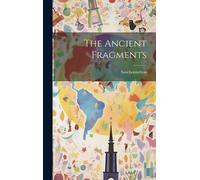 Sanchoniathon The Ancient Fragments (Copertina rigida)