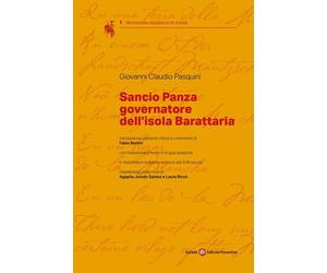 Sancio Panza governatore dell'isola Barattaria. Testo spagnolo a fronte