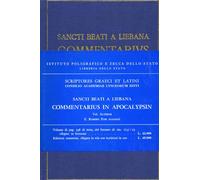 Sancti Beati a Liebana. - Commentarius in Apocalypsin. Vol.II.