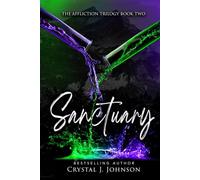 Sanctuary: Book Two of the Affliction Trilogy