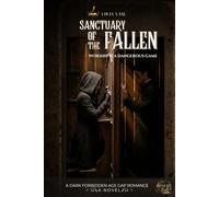 SANCTUARY OF THE FALLEN: A Dark Forbidden Age Gap Romance