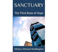 SANCTUARY: The Third Book of Hope