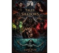 Sanctum: Tales of the Shadows