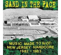 Sand In The Face - Music Made To Riot