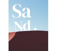 SaNd. in the middle of nowhere: Premium Guest Book, Luxury XXL Notebook & Decorative Coffee Table Book. Softcover Collector's Edition (550 Cream ... Minimalist Landscape, "By Jay" Collection