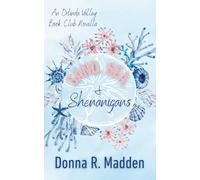 Sand, Sea, and Shenanigans: Orlinda Valley Book Club Novella