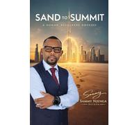 Sand to Summit: A Human Resource Odyssey