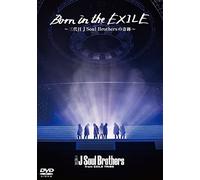 Sandaime J Soul Brothers F - Born In The Exile-Sandaime J Soul Brothers No Kiseki- [Edizione: Giappone]
