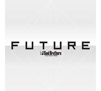 Sandaime J Soul Brothers - Future