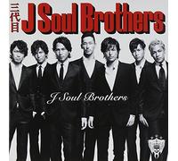 SANDAIME J SOUL BROTHERS J SOUL BROTHERS - J SOUL BROTHERS - 3RD J SOUL B