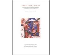 Sandal,Ennio (a cura - Dante e Boccaccio. Lectura Dantis Scaligera 2004-2005 in