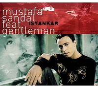 Sandal,Mustafa Feat.Gentleman - Isyankar