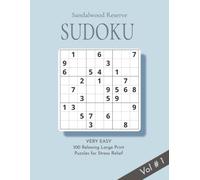 Sandalwood Reserve Soduko: 100 Very Easy Relaxing Large Print Puzzles for Stress Relief and keeping your mind active | 8.5 X 11 inches | Elegant, self care gift