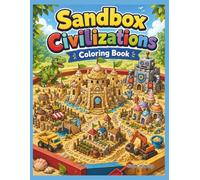 Sandbox Civilizations Coloring Book: 40 Imaginative Miniature Kingdoms, Sandcastle Cities, Fantasy Fortresses, and Tiny Worlds to Color for Kids and Creative Families