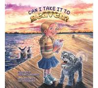 Sandee G MacGregor Can I Take It to Heaven? (Tascabile)