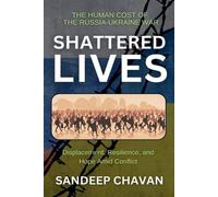 Sandeep Chavan Shattered Lives (Tascabile)