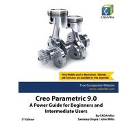 Sandeep Dogra Cadartifex Creo Parametric 9.0 (Tascabile)