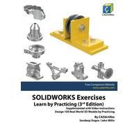 Sandeep Dogra SOLIDWORKS Exercises - Learn by Practicing (3rd Editio (Tascabile)