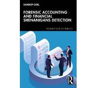Forensic Accounting and Financial Shenanigans Detection