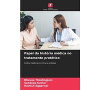 Sandeep Kumar Bhavna Thoidingjam R Papel da história médica no trata (Tascabile)