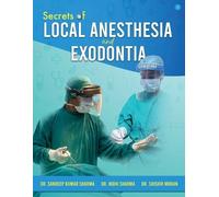 Sandeep Kumar Sharma Nidhi Sharma Sh Secrets of Local Anesthesia an (Tascabile)