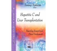 Sandeep Mukherjee Hepatitis C & Liver Transplantation (Copertina rigida)