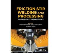 Sandeep Rathee Friction Stir Welding and Processing (Copertina rigida)