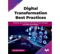 Sandeep Raut Digital Transformation Best Practices (Tascabile)