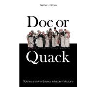 Sander L. Gilman Doc or Quack (Copertina rigida)