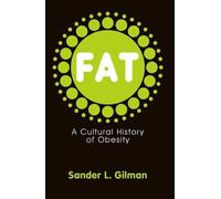 Sander L. Gilman Fat (Tascabile)
